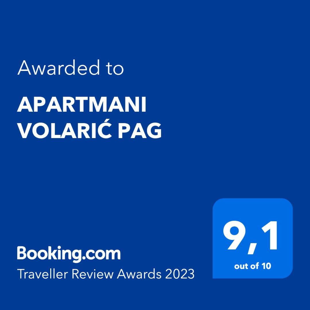 Apartmani Volaric Pag Паг Екстериор снимка